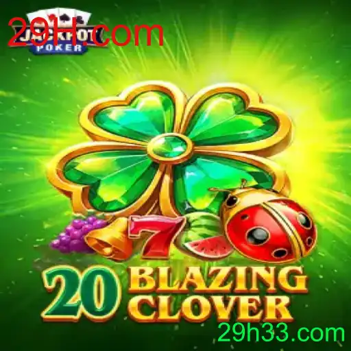 20BlazingClover: Uma Experiência Inovadora no Mundo dos Jogos
