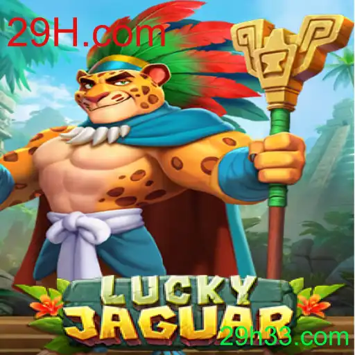 Descubra o Mundo Empolgante de LuckyJaguar em 29H.com